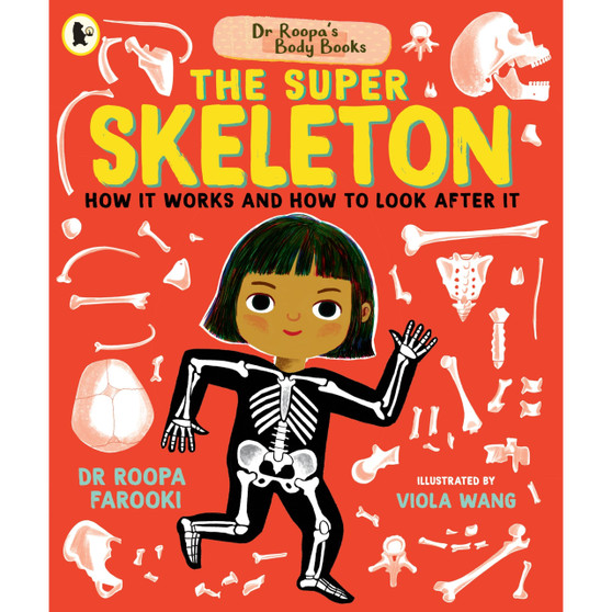 Dr Roopas Body Books The Super Skeleton - ISBN 9781529523300