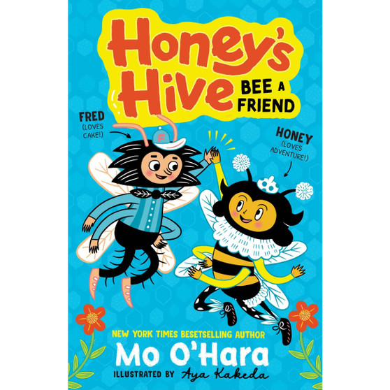 Ltd Honeys Hive Bee a Friend - ISBN 9781839133299