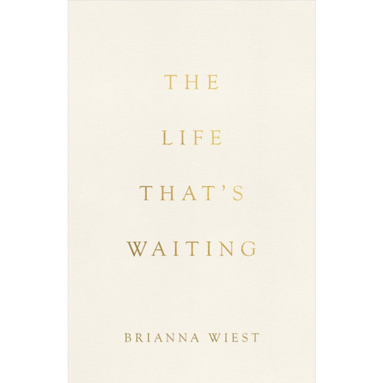 The Life That's Waiting - ISBN 9781965820018