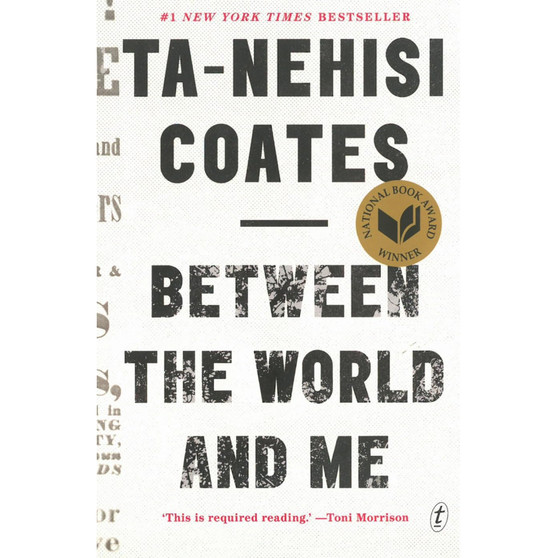 Between The World And Me - ISBN 9781925240702