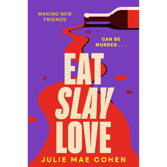 Eat Slay Love - ISBN 9781804182963