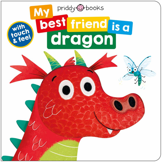 My Best Friend Is A Dragon: Touch and Feel - ISBN 9781838993955