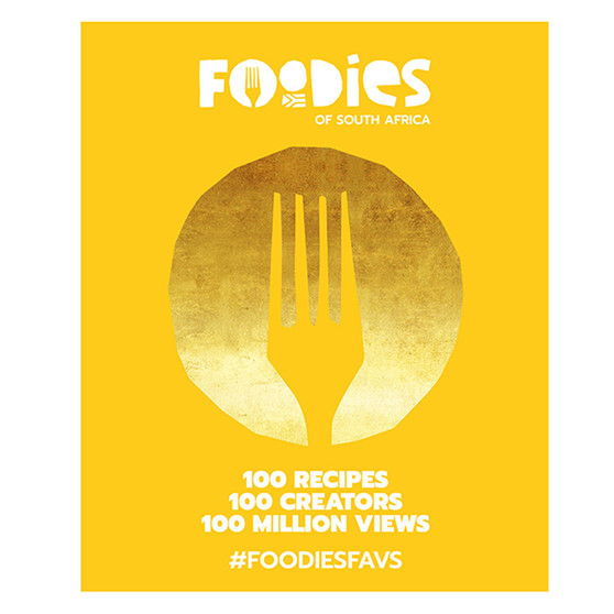 Foodies of South Africa: 100 Recipes, 100 Creators, 100 Million Views - ISBN 9781998956135