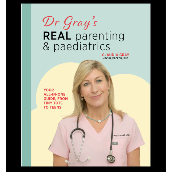 Dr Gray's Real Parenting & Paediatrics - ISBN 9781997442035