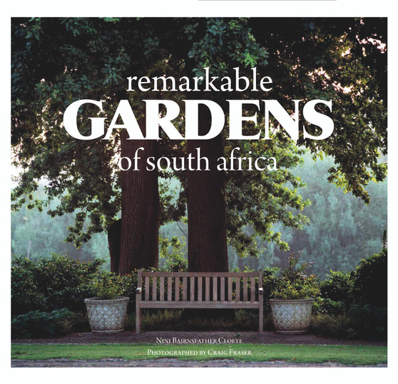 Remarkable Gardens of South Africa - ISBN 9780986981364