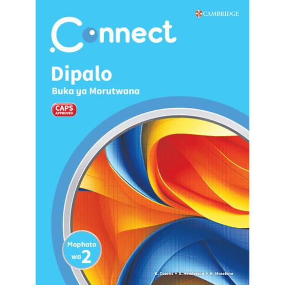 Connect Dipalo Setswana Buka ya Morutwana Mophato wa 2 - ISBN 9781009982573