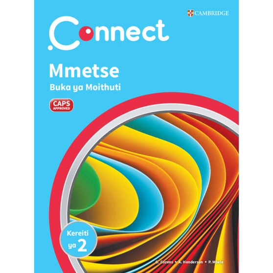 Connect Mmetse Sesotho Buka ya Moithuti Kereiti ya 2 - ISBN 9781009982511