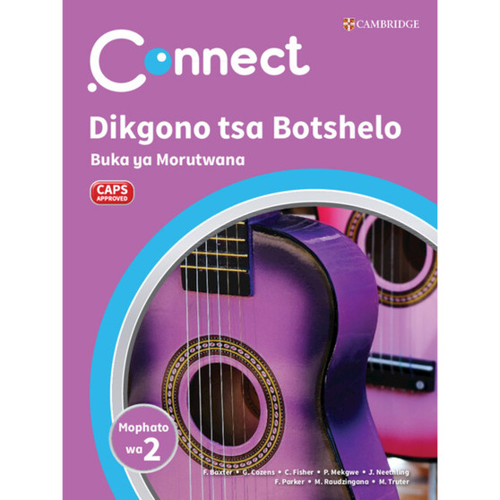 Connect Dikgono tsa Botshelo Setswana 2 Buka ya Morutwana Mophato wa 2 - ISBN 9781009983174
