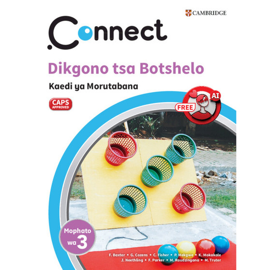 Connect Dikgono tsa Botshelo Setswana Kaedi ya Morutabana Mophato wa 3 - ISBN 9781009983181