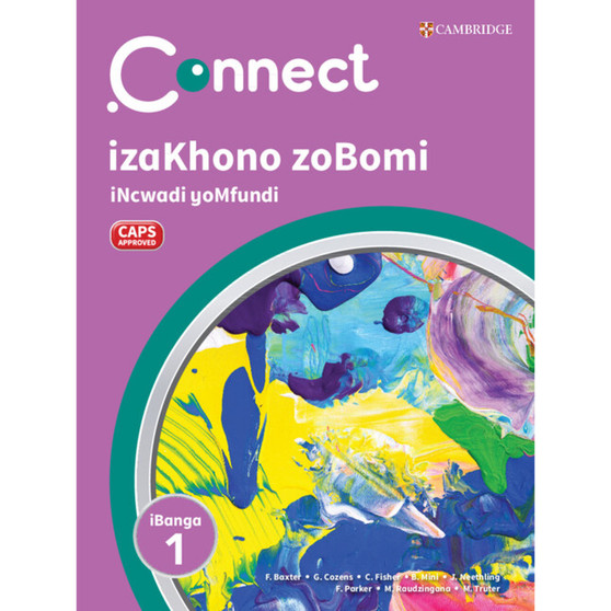 Connect izaKhono zoBomi isiXhosa iNcwadi yoMfundi iBanga 1 - ISBN 9781009982917
