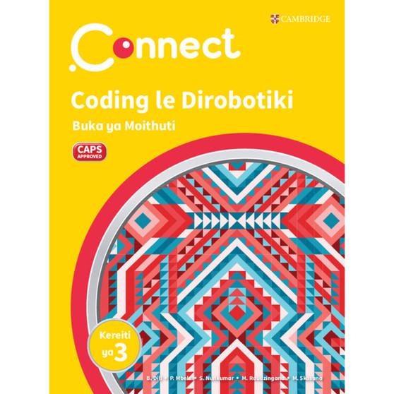 Connect Dikhoutu le Dirobotiki Sesotho Buka ya Moithuti Kereiti ya 3 - ISBN 9781009983990