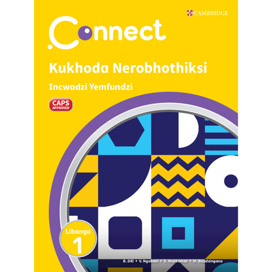 Connect Kukhoda Netemarobhothi Siswati Incwadzi Yemfundzi Libanga 1 - ISBN 9781009984119
