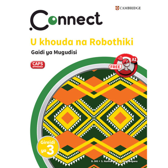 Connect U khouda na Robothiki Tshivenda Gaidi ya Mugudisi Gireidi ya 3 - ISBN 9781009984256