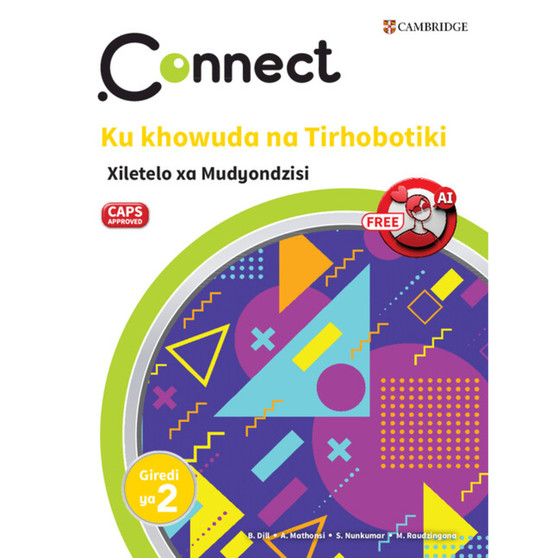 Connect Ku khowuda na Tirhobotiki Xitsonga Xiletelo xa Mudyondzisi Giredi ya 2 - ISBN 9781009984317