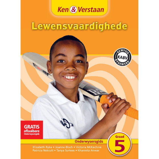 Ken & Verstaan Lewensvaardighede Onderwysersgids Graad 5 - ISBN 9781107685277