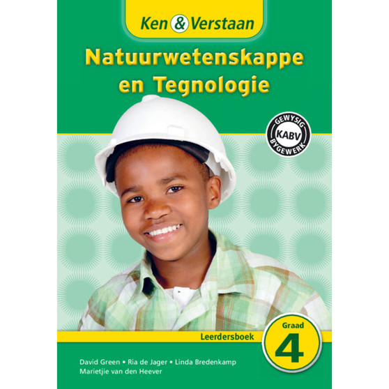 Ken & Verstaan Natuurwetenskappe en Tegnologie Leerdersboek Graad 4 - ISBN 9781107653856