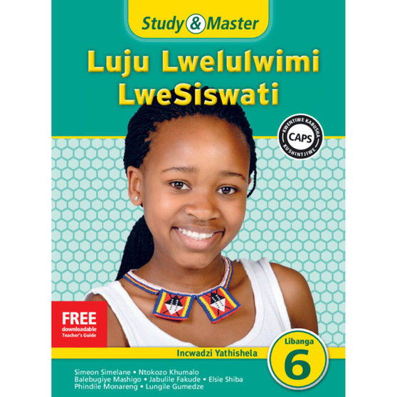 Study & Master Luju Lwelulwimi LweSiswati Incwadzi Yathishela Libanga lesi-6 - ISBN 9781107659902
