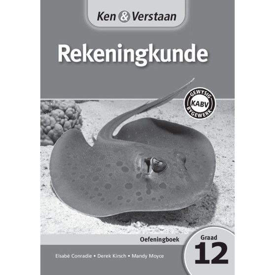 Ken & Verstaan Rekeningkunde Oefeningboek Graad 12 - ISBN 9781107617704