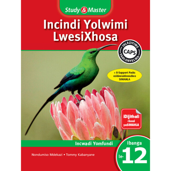 Study & Master Incindi Yolwimi LwesiXhosa Ibanga Incwadi Yomfundi le-12 - ISBN 9781107603417