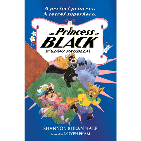 The Princess in Black and the Giant Problem: 1 - ISBN 9781406396690