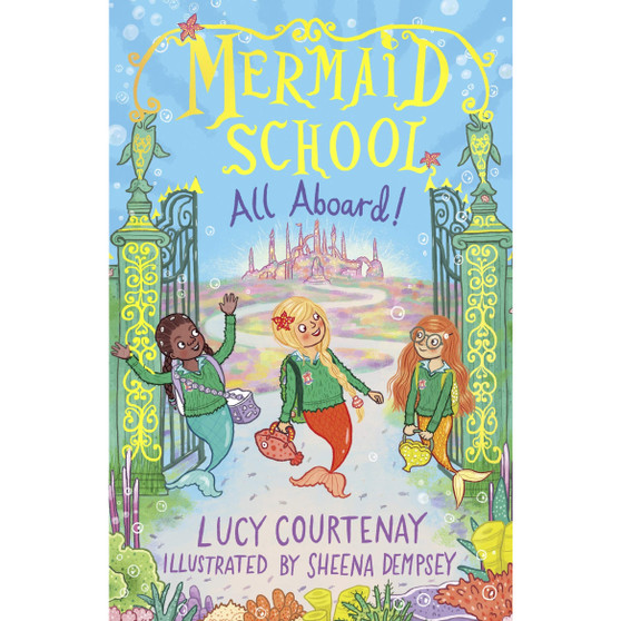Mermaid School: All Aboard! - ISBN 9781783449897
