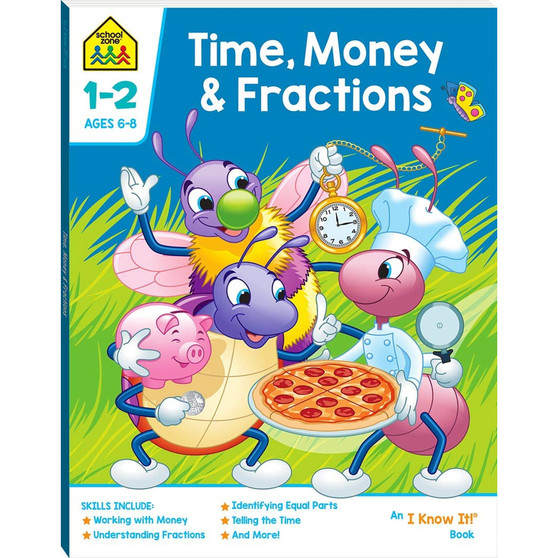 Time, Money & Fractions: An I Know It! Book - ISBN 9781488938887