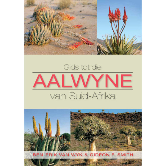Gids tot die Aalwyne van Suid-Afrika - ISBN 9781920217396