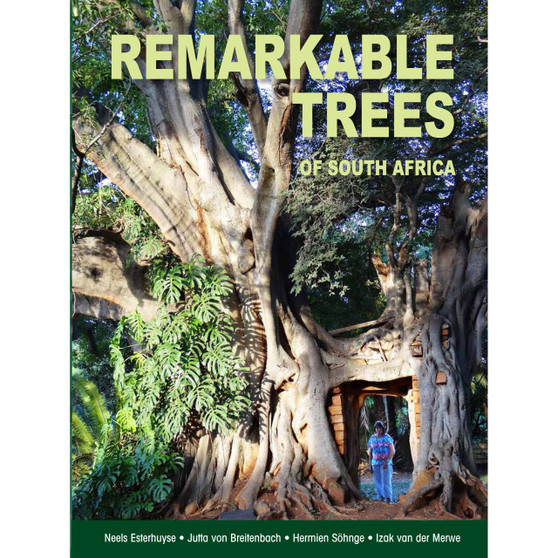 Remarkable Trees of South Africa - ISBN 9781920217662