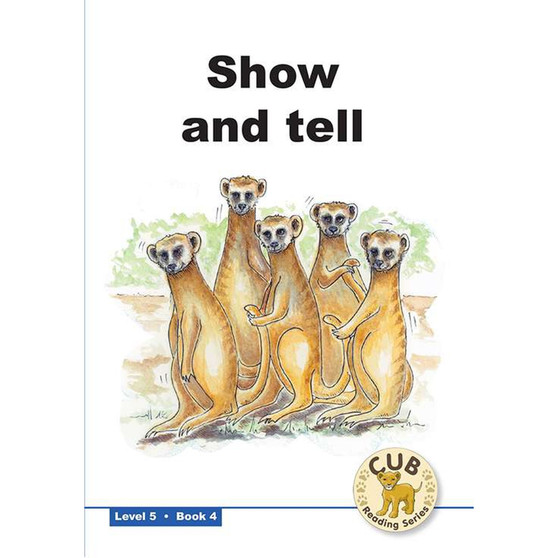 Cub Reading Scheme (English) Level 5 Book 4: Show - ISBN 9780796032836