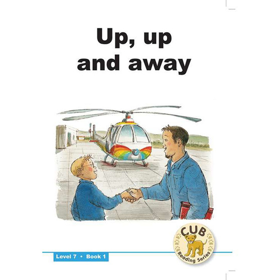 Cub Reading Scheme (English) Level 7 Book 1: Up, Up and Away - ISBN 9780796032881