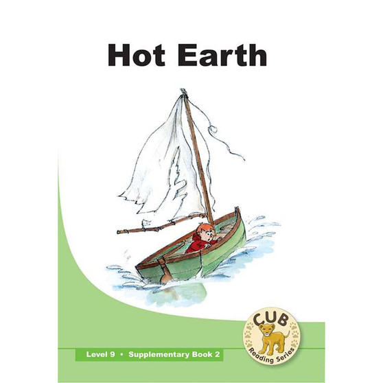 Cub Supplementary Reader Level 9 Book 2 Hot Earth - ISBN 9780796033123
