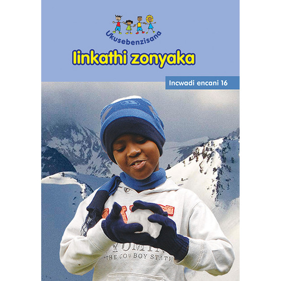 Hand in Hand Grade R (Ndebele) Reader 16 - ISBN 9780796078414