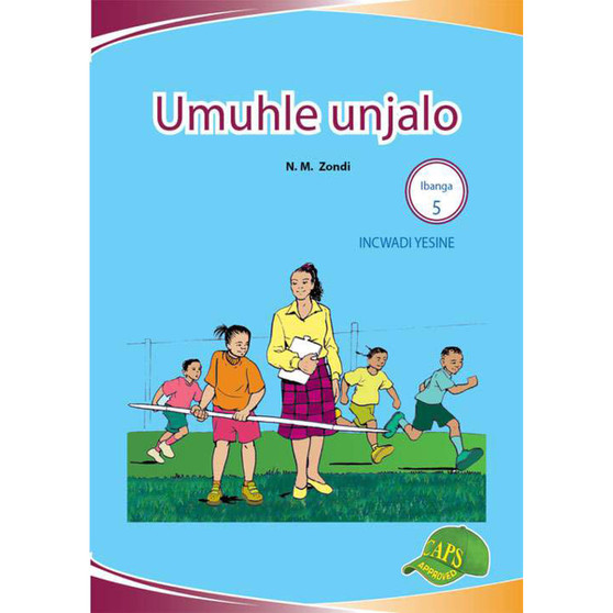 Umuhle Unjalo Ibanga 5 Incwadi Yesine - ISBN 9781775711308