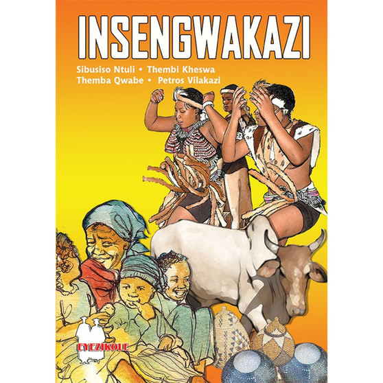Insengwakazi (School Edition) - ISBN 9780796074249