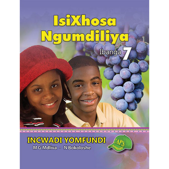 isiXhosa Ngumdiliya Ibanga 7 Incwadi Yomfundi - ISBN 9781920605841