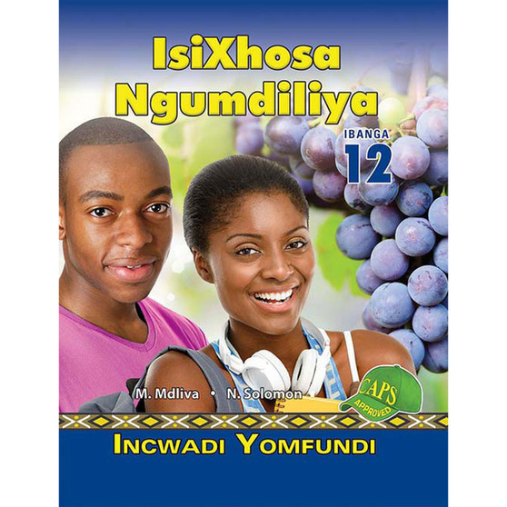 isiXhosa Ngumdiliya Ibanga 12 Incwadi Yomfundi - ISBN 9781920605964