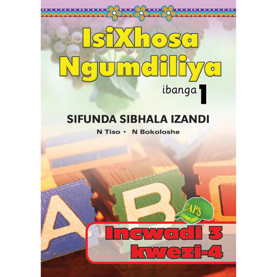 isiXhosa Ngumdiliya Sifunda Sibhala Izandi Phonics Grade 1 Book 3 - ISBN 9780796043184