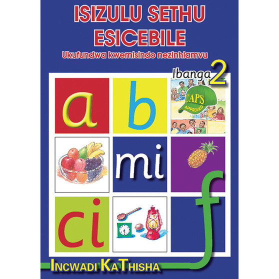 isiZulu Sethu (Phonic Programme) Grade 2 Teacher's Guide - ISBN 9780796042644