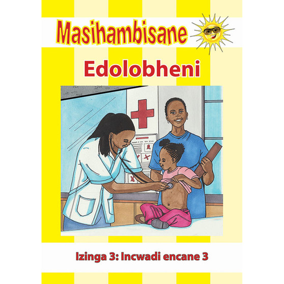 Masihambisane Ibanga R Reader Book 10: Edolobheni - ISBN 9780796076014