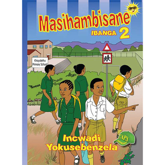 Masihambisane Ibanga 2 Incwadi Yokusebenzea - ISBN 9780796053527
