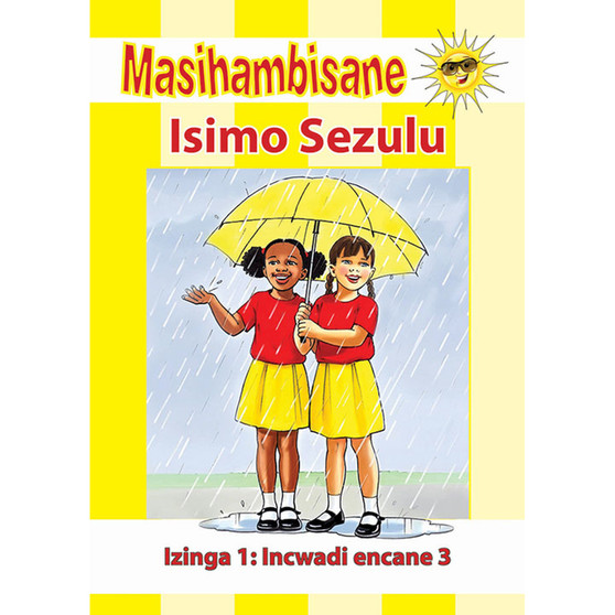 Masihambisane Ibanga R Reader Book 3: Isimo Seszulu - ISBN 9780796075949