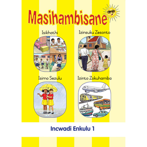 Masihambisane Ibanga R Incwadi Enkulu 1 - ISBN 9780796075888