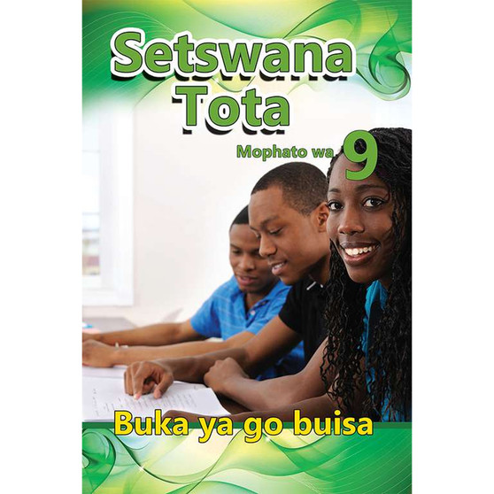 Setswana Tota Mophato Wa 9 Buka Ya Go Buisa - ISBN 9781775880370