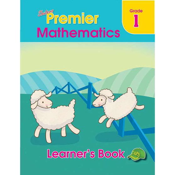 Shuters Premier Mathematics Grade 1 Learner's Book - ISBN 9780796057136