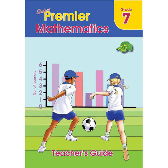 Shuters Premier Mathematics Grade 7 Teacher's Guide - ISBN 9781775880578