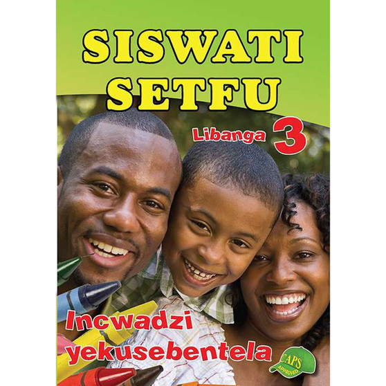 Siswati Setfu Grade 3 Workbook - ISBN 9780796054715