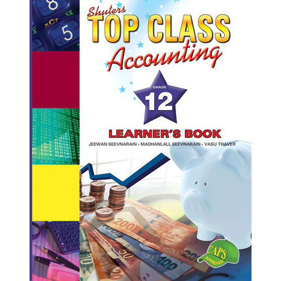 Shuters Top Class Accounting Grade 12 Learner's Book - ISBN 9781920605100