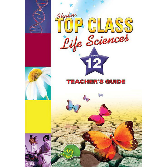Shuters Top Class Life Sciences Grade 12 Teacher's Book - ISBN 9781920604516