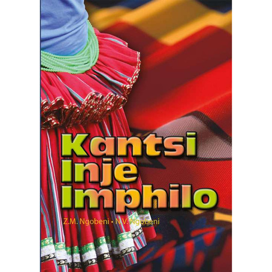 Kantsi Inje Imphilo - ISBN 9781920605346