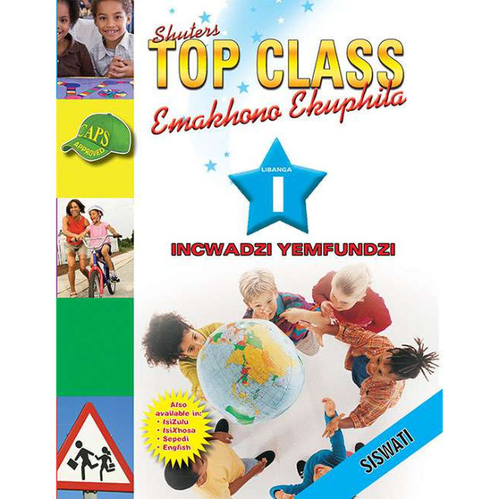 Shuters Top Class Emakhono Ekuphila Libanga 1 Incwadzi Yemfundzi - ISBN 9780796044921